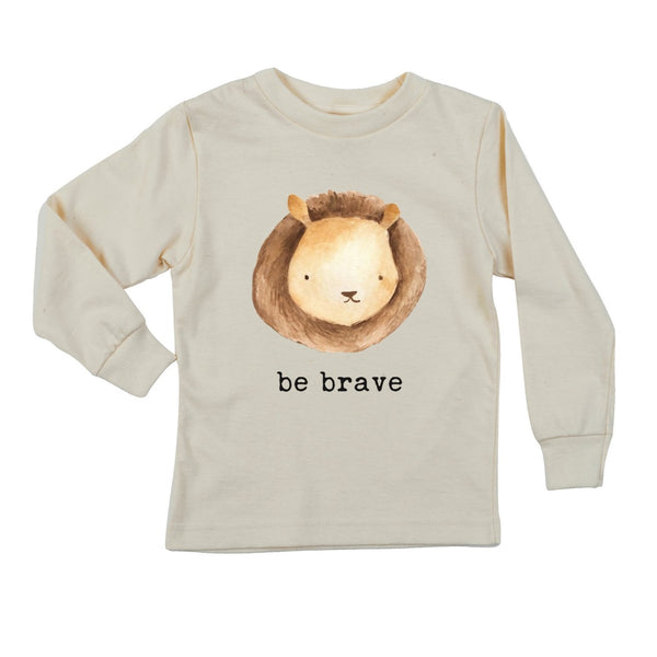 "Be Brave"  Long Sleeve Organic Tee
