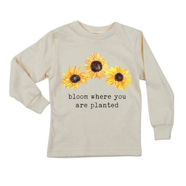 "Bloom Where You Are Planted" Long Sleeve Organic Tee