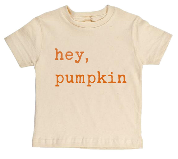 "Hey Pumpkin" Orange Font Short Sleeve Organic Tee