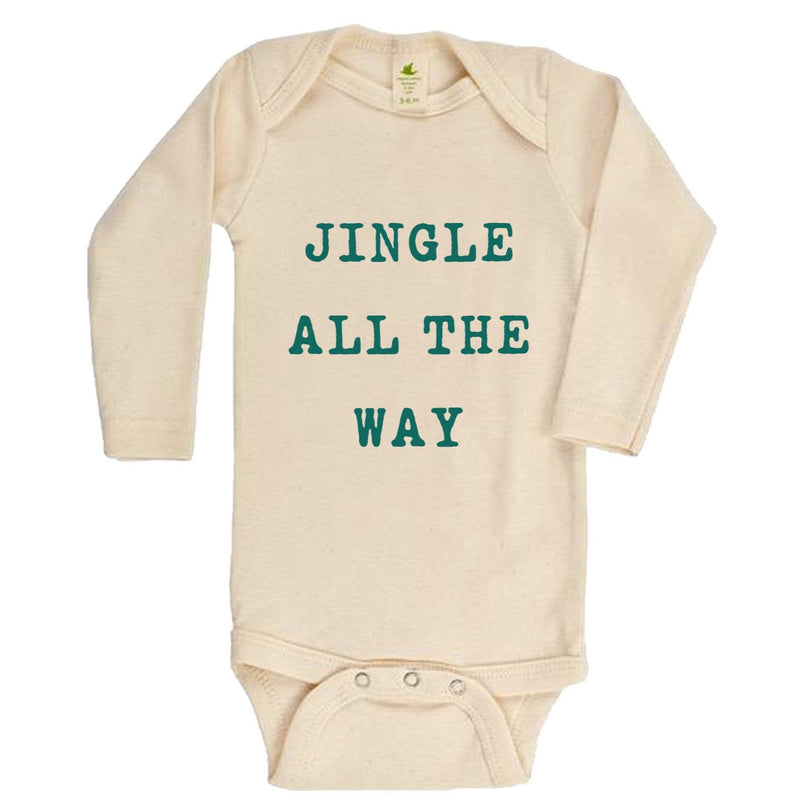 "Jingle All The Way" Long Sleeve Organic Bodysuit