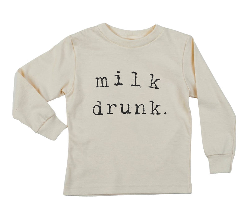 "Milk Drunk" Long Sleeve Organic Tee