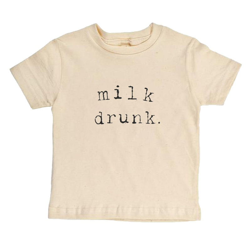 "Milk Drunk" Short Sleeve Organic Tee