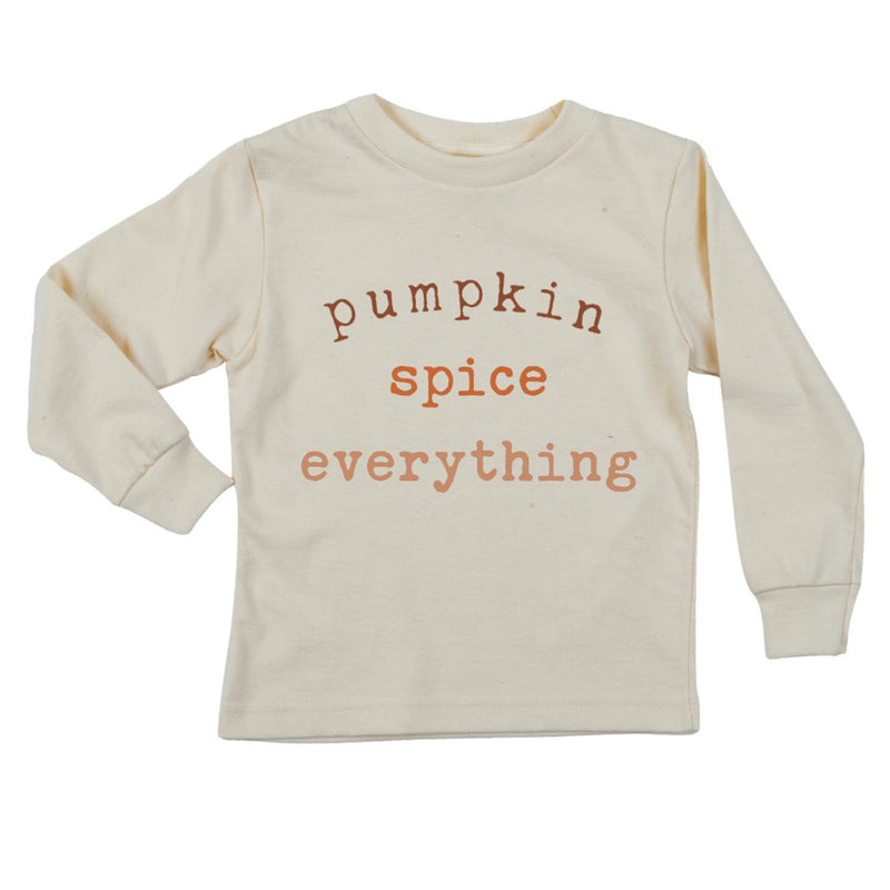 "Pumpkin Spice Everything"  Long Sleeve Organic Tee