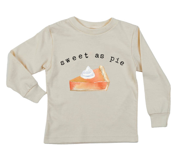"Sweet As Pie" Long Sleeve Organic Tee